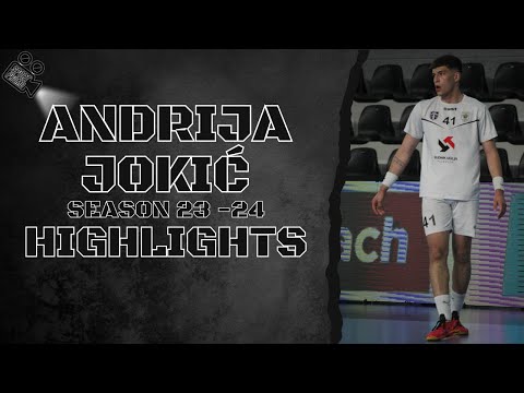 Andrija Jokić #41 || RK Rudar || Season 23 - 24 || Highlights