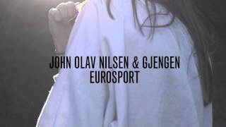 John Olav Nilsen & Gjengen - Eurosport