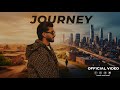 JOURNEY OFFICIAL MUSIC VIDEO SuNNa Jamalpuria Ali Sheikh
