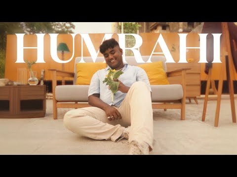 Dikshant - Humrahi (Official Music Video)