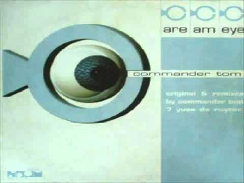 Commander Tom - Are Am Eye? (Original 12")