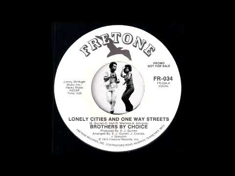 Brothers By Choice - Lonely Cities & One Way Streets [Fretone] 1975 Modern Soul Funk 45