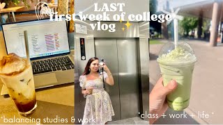 last FIRST week of college vlog || balancing studies, work (as a paralegal), and life!