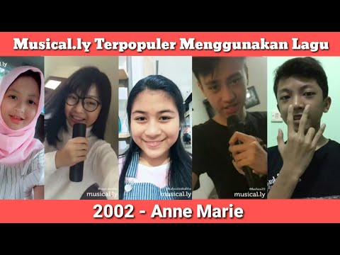 Kumpulan Musical.ly Terpopuler Indonesia Menggunakan Lagu 2002 - Anne Marie | Musical.ly Indonesia |