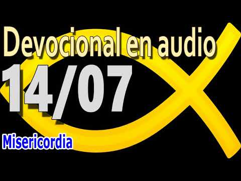 Devocional en audio 14/07 - Misericordia