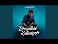 Idhayathai Kolluriyeh