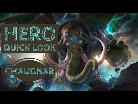 Chaugnar: Hero Quick Look - Arena of Valor