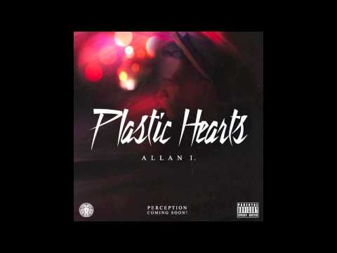 Allan I - Plastic Hearts