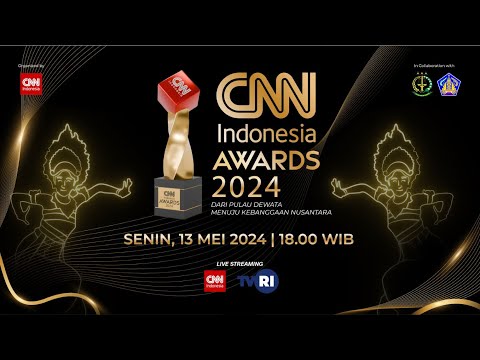 CNN Indonesia Awards: Dari Pulau Dewata Menuju Kebanggaan Nusantara