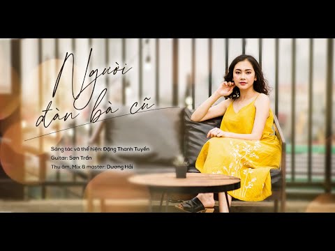 Người đàn bà cũ - Đặng Thanh Tuyền