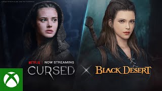 Xbox Netflix Cursed X Black Desert - Official Trailer anuncio