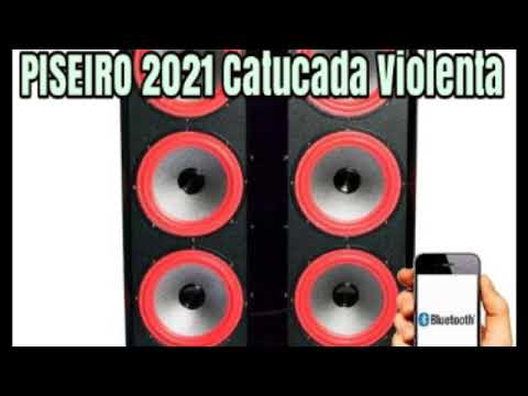 PISEIRO 2021 Catucada Violenta  SÃO JOÁO 2021 com grave