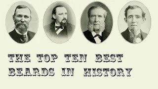 The Top 10 Best Beards in History