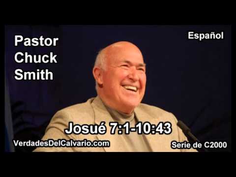 06 Josue 07:01-10:43 - Pastor Chuck Smith - Español