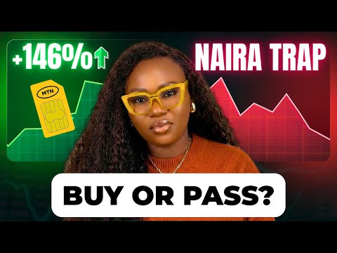 Before You Buy MTN Shares...The Naira Risk That Can Wipe Out Your Gains