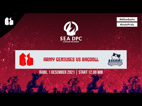 Army Geniuses vs Ragdoll | DPC SEA 2021/22 Tour 1: Division II | Bo3 | Cast : KASP