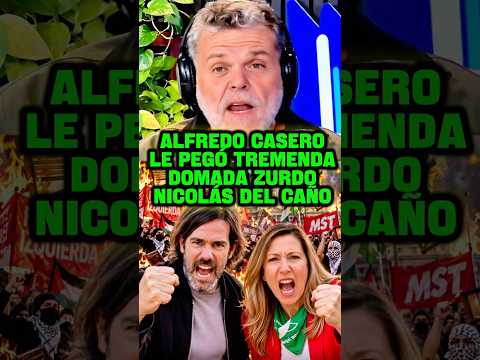 ALFREDO CASERO LE PEGÓ TREMENDA DOMADA ZURDO DEL CAÑO #milei #javiermilei