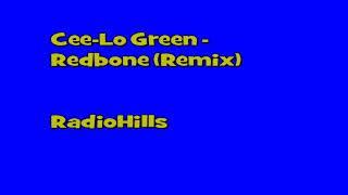 Cee-Lo Green - Redbone Remix