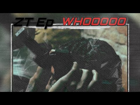 @ZT Ep - Whoooo “Im Him” (Official Audio Visualizer) 👨🏽‍💻:EpCutThatShit