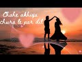 Chahe Akhiyan Chura Le Par Dil Se New Akshay Kumar Song New Song