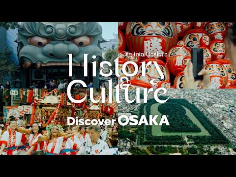 大阪の歴史・文化を知る Dig into Osaka's History&Culture  - Discover OSAKA
