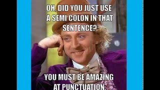 Semicolons and colons