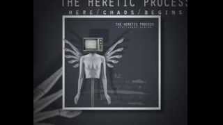 THE HERETIC PROCESS - THE NARRATOR