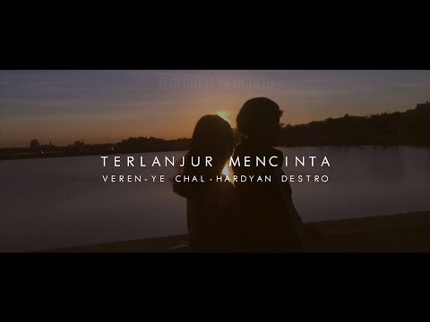 Veren x Ye Chal x Hardyan Destro - Terlanjur Mencinta (COVER REMIX)