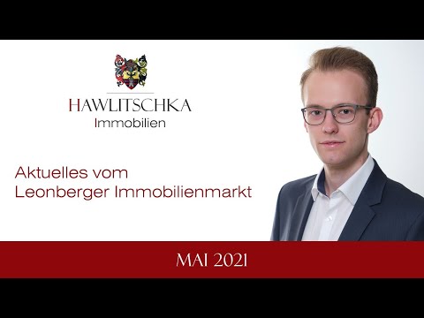 Aktuelles vom Immobilienmarkt - Leonberg // Mai 2021
