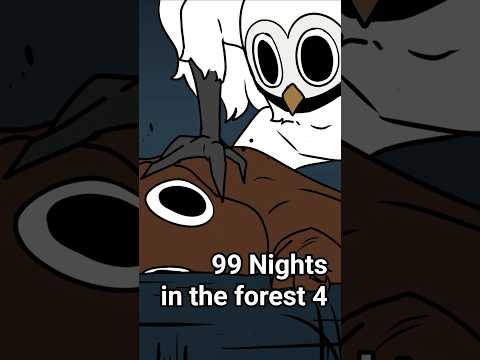99 Nights in the forest 4 animation 🦌 🦉 🐐