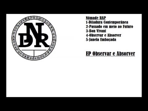 NômadeRAP - EP Observar e Absorver (lyric video)