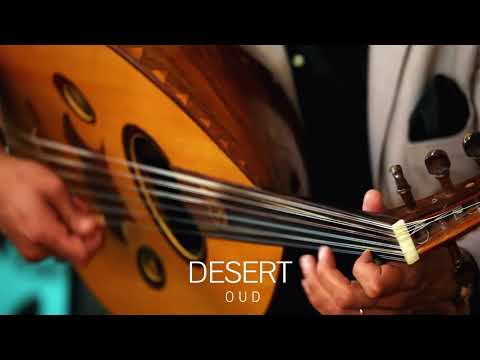 Desert Oud Music - Desert Dreamland Chill