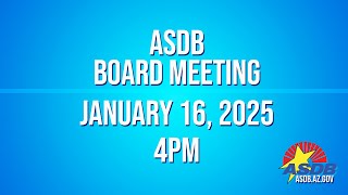 ASDB Board Meeting (01/16/2025)