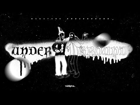 Mega Funk - Underground (Prod. @TAIDigital)