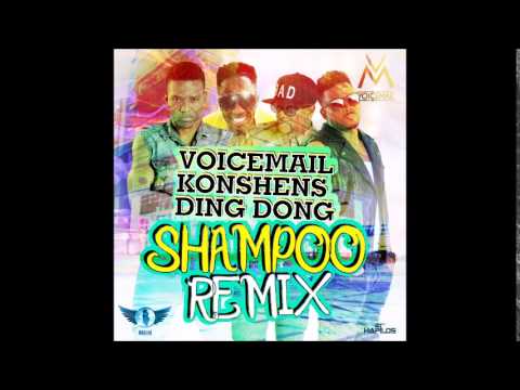 VOICEMAIL x KONSHENS x DING DONG - SHAMPOO REMIX | @BALLAZPRODJA | DANCEHALL | 2014 | @21STHAPILOS