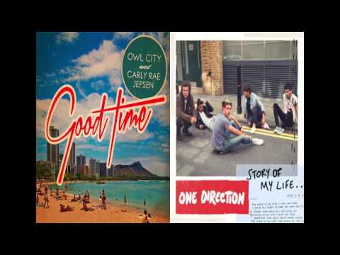 Story of my Life vs. Good Time - One Direction & Owl City (Mashup)