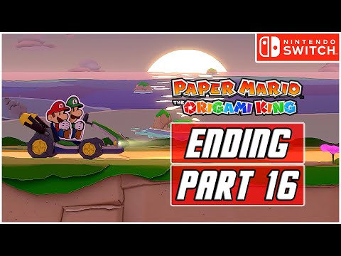 Paper Mario: The Origami King - Gameplay Walkthrough PART 16 - Final Boss & ENDING (Switch)