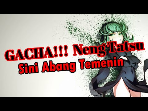 GACHA !!! Tatsumaki v2 : Kali Ini Pasti Hoki Pakai Tumbal