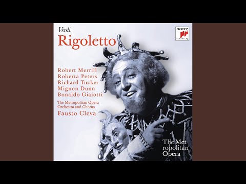 Rigoletto: Parla siam soli - Tutte le feste al tempio