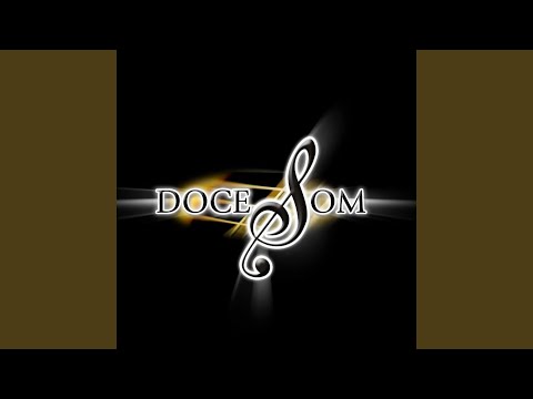 Amor Incondicional - Doce Som