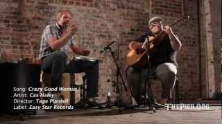 Cas Haley - "Crazy Good Woman"