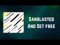 Maxïmo Park - Sanblasted And Set free (Lyrics)