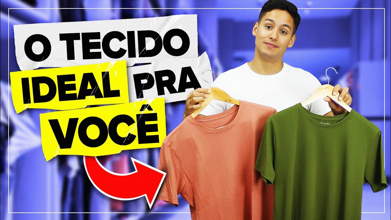 CAMISETA MASCULINA: tudo sobre os tecidos (algodão egípcio, pima, modal e outros)