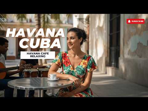 Café y Son en La Habana Vieja ☕🎶 | Vibras Cubanas para Tardes Tranquilas