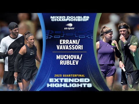 Errani/Vavassori vs. Muchova/Rublev Extended Highlights | 2025 US Open Quarterfinal
