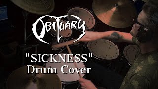Obituary - Sickness (DRUM COVER)