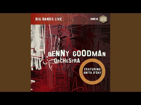 Don't Be That Way / Stompin' at the Savoy / Sunny Side of the Street / In a Mellow Tone /...