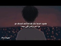 Finneas - Break My Heart Again (Lyrics) مترجمة