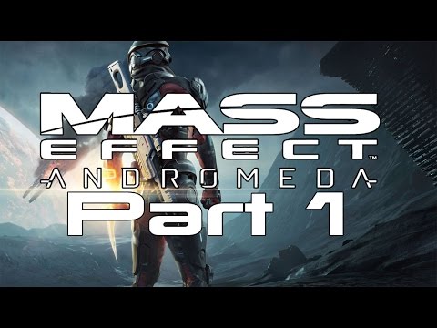 MASS EFFECT ANDROMEDA Walkthrough Gameplay Part 1 – First Hour of Gameplay