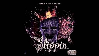 Waka Flocka - Slippin (CLEAN)